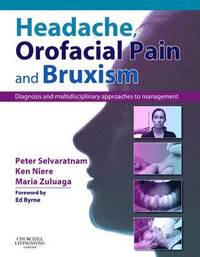 bokomslag Headache, Orofacial Pain and Bruxism
