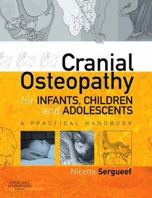 bokomslag Cranial Osteopathy for Infants, Children and Adolescents
