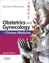 bokomslag Obstetrics and Gynecology in Chinese Medicine