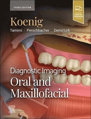 Diagnostic Imaging: Oral and Maxillofacial 1