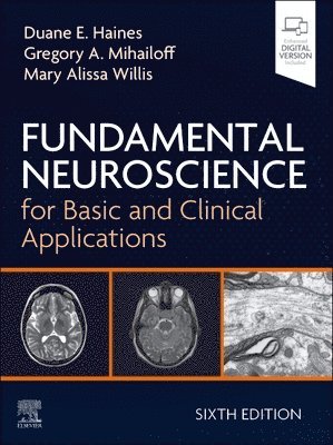 Fundamental Neuroscience for Basic and Clinical Applications
