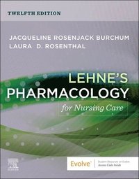 bokomslag Lehne's Pharmacology for Nursing Care