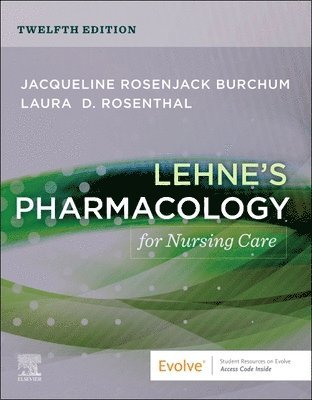 bokomslag Lehne's Pharmacology for Nursing Care