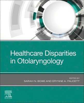 bokomslag Healthcare Disparities in Otolaryngology