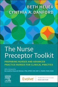 bokomslag The Nurse Preceptor Toolkit