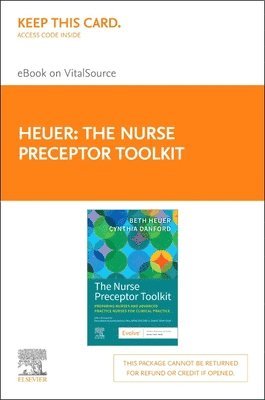 The Nurse Preceptor Toolkit - Elsevier E-Book on Vitalsource (Retail Access Card): The Nurse Preceptor Toolkit - Elsevier E-Book on Vitalsource (Retai 1