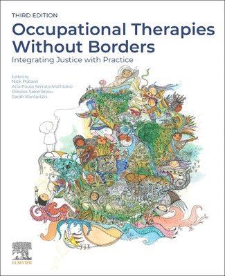 Nick Pollard, Ana Paula Serrata Malfitano, Dikaios Sakellariou, Sarah Kantartzis - Occupational Therapies Without Borders, Häftad