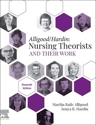 bokomslag Nursing Theorists and Their Work