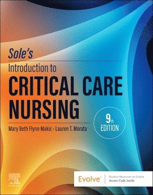 Sole's Introduction to Critical Care Nursing 1