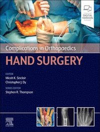bokomslag Complications in Orthopaedics: Hand Surgery