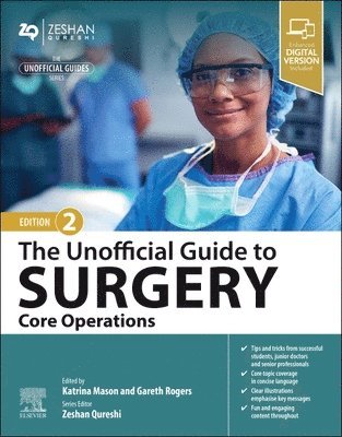 Katrina Mason, Gareth Rogers - The Unofficial Guide to Surgery: Core Operations, Häftad