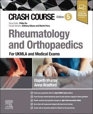 Anna Bradford, Elspeth Murray - Crash Course Rheumatology and Orthopaedics, Häftad