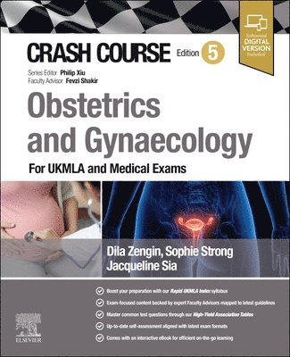 Jacqueline Sia, Sophie Strong, Dila Zengin - Crash Course Obstetrics and Gynaecology, Häftad