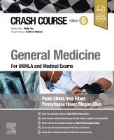 Inez Eiben, Paola Eiben, Pennylouise Hever, Megan Giles - Crash Course General Medicine, Häftad