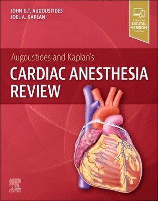 bokomslag Augoustides and Kaplan's Cardiac Anesthesia Review