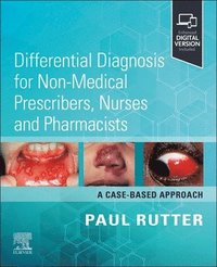 bokomslag Differential Diagnosis for Non-medical Prescribers, Nurses and Pharmacists: A Case-Based Approach