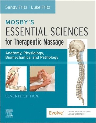 Mosby's Essential Sciences for Therapeutic Massage 1