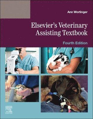 Elsevier - Elsevier's Veterinary Assisting Textbook, Häftad