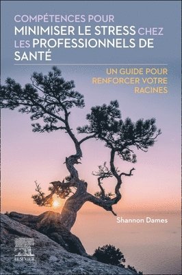 bokomslag Comptences pour minimiser le stress chez les professionnels de sant