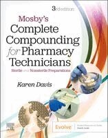 Karen Davis - Mosby's Complete Compounding for Pharmacy Technicians, Häftad