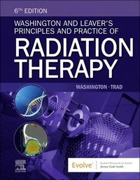 bokomslag Washington and Leaver's Principles and Practice of Radiation Therapy