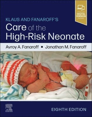 Klaus and Fanaroff's Care of the High-Risk Neonate 1