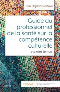 bokomslag Guide du professionnel de la sant sur la comptence culturelle