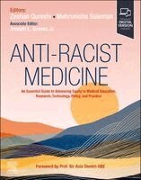 Zeshan Qureshi, Mehrunisha Suleman, Joseph L. Graves Jr - Anti-Racist Medicine, Häftad