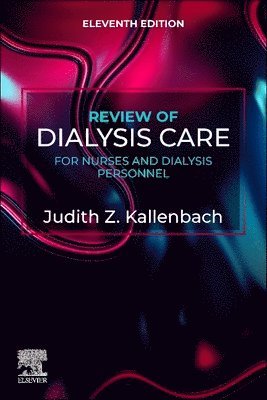 bokomslag Review of Dialysis Care for Nurses and Dialysis Personnel