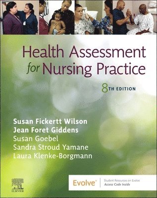 Health Assessment for Nursing Practice 1