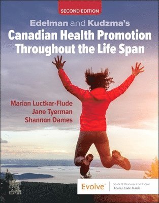 bokomslag Edelman and Kudzma's Canadian Health Promotion Throughout the Life Span