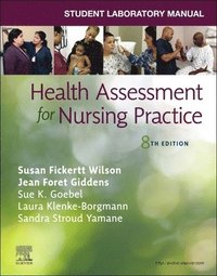 bokomslag Student Laboratory Manual for Health Assessment for Nursing Practice