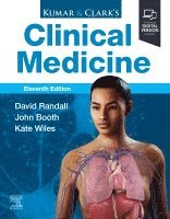 David Randall, John Booth, Kate Wiles, David Randall, John Booth, Kate Wiles - Kumar and Clark's Clinical Medicine, Häftad