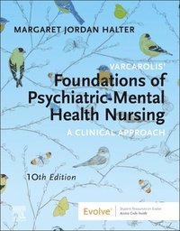 bokomslag Varcarolis' Foundations of Psychiatric-Mental Health Nursing: A Clinical Approach