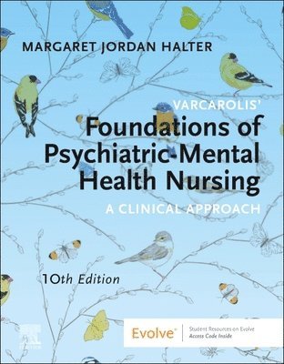 bokomslag Varcarolis' Foundations of Psychiatric-Mental Health Nursing: A Clinical Approach