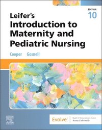 bokomslag Leifer's Introduction to Maternity and Pediatric Nursing