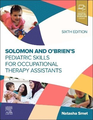 bokomslag Solomon and O'Brien's Pediatric Skills for Occupational Therapy Assistants