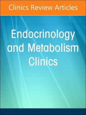 bokomslag Type 1 Diabetes, An Issue of Endocrinology and Metabolism Clinics of North America