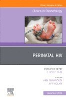 bokomslag Perinatal HIV, An Issue of Clinics in Perinatology