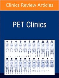 bokomslag Theragnostics, An Issue of PET Clinics
