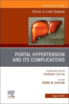 bokomslag Portal Hypertension and its Complications, An Issue of Clinics in Liver Disease