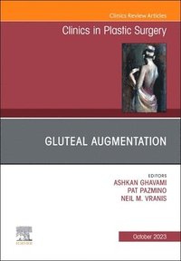 bokomslag Gluteal Augmentation, An Issue of Clinics in Plastic Surgery