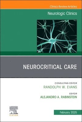 bokomslag Neurocritical Care, An Issue of Neurologic Clinics