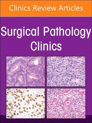 The Current and Future Impact of Cytopathology on Patient Care, An Issue of Surgical Pathology Clinics 1