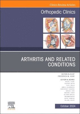 bokomslag Arthritis and Related Conditions, An Issue of Orthopedic Clinics