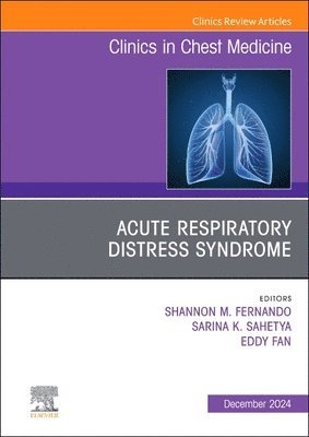 bokomslag Acute Respiratory Distress Syndrome, An Issue of Clinics in Chest Medicine