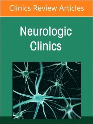 Parkinson's Disease, An Issue of Neurologic Clinics