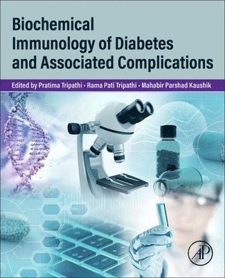 bokomslag Biochemical Immunology of Diabetes and Associated Complications