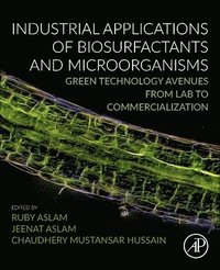 bokomslag Industrial Applications of Biosurfactants and Microorganisms