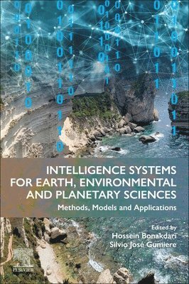 bokomslag Intelligence Systems for Earth, Environmental and Planetary Sciences